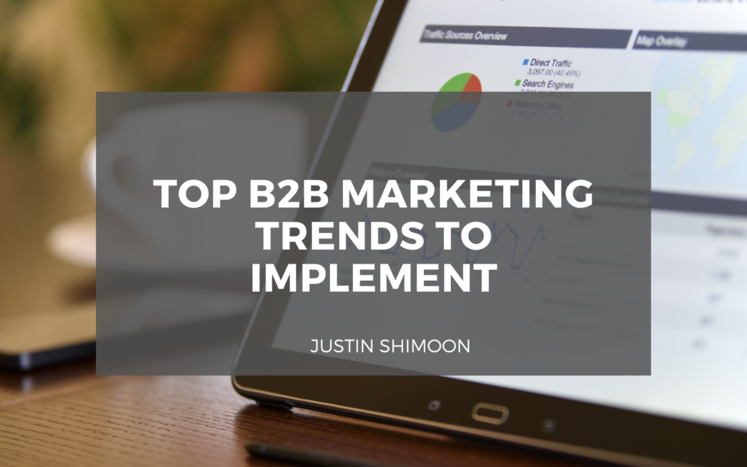 Top B2B Marketing Trends to Implement
