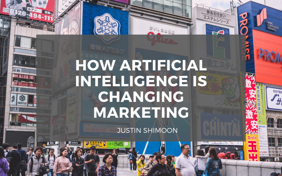 How Artificial Intelligence is Changing Marketing