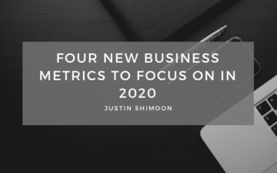 Four New Business Metrics To Focus On In 2020