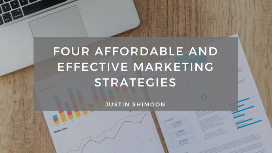 Four Affordable and Effective Marketing Strategies