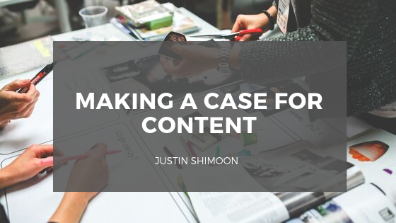 Making A Case For Content, Justin Shimoon